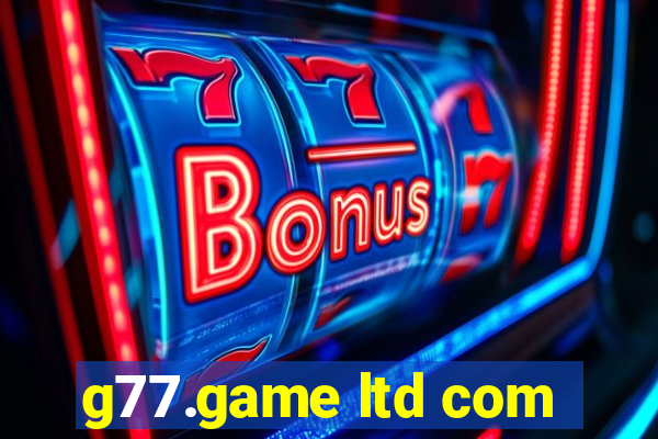 g77.game ltd com